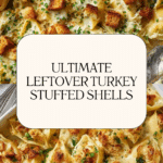 Leftover Thanksgiving Turkey Stuffed Shells Recipe