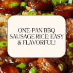 One Pan Sweet And Tangy Bbq Sausage Rice Recipe