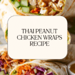 Thai Peanut Chicken Wraps Recipe