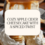 Apple Cider Cheesecake Recipe