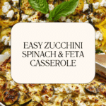 Baked Zucchini Spinach and Feta Casserole Recipe