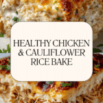 Healthy Chicken Cauliflower Rice Casserole Recipe