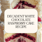 White Chocolate Raspberry Cake Recipe