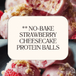 Strawberry Cheesecake Protein Balls Recipe