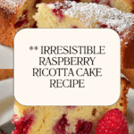 Raspberry Ricotta Cake Recipe