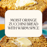 Best Moist Orange Zucchini Bread Recipe