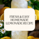 Homemade Lemonade Recipe