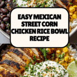 Mexican Street Corn Chicken Rice Bowl Recipe