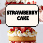 Strawberry Shortcake Layer Cake Recipe