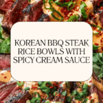 Korean BBQ Steak Rice Bowls with Spicy Cream Sauce Recipe