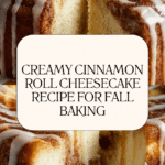 Cinnamon Roll Cheesecake Recipe