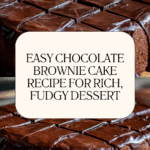 Chocolate Brownie Cake Recipe
