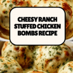 Melted Mozzarella & Ranch Chicken Bombs Recipe