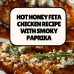 Hot Honey Infused Feta Chicken Recipe