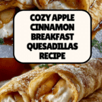 Apple Cinnamon Breakfast Quesadillas Recipe